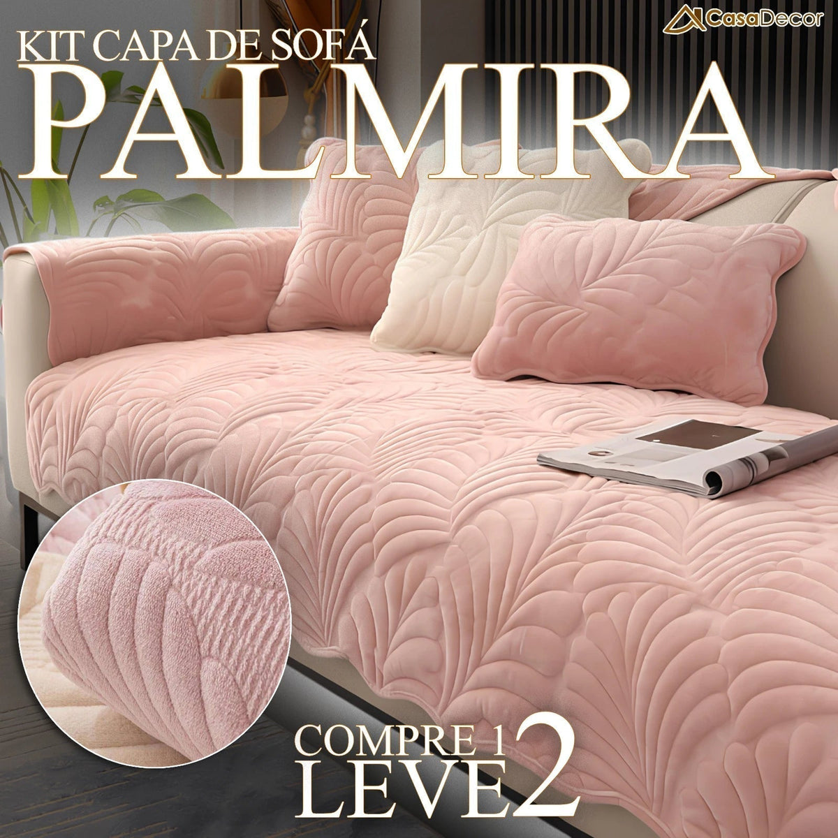 [Pague 1, Leve 2] Capa de Sofá Palmira (A Delicadeza Inspirada nas Folhas!) + BRINDE: 2 Fronhas